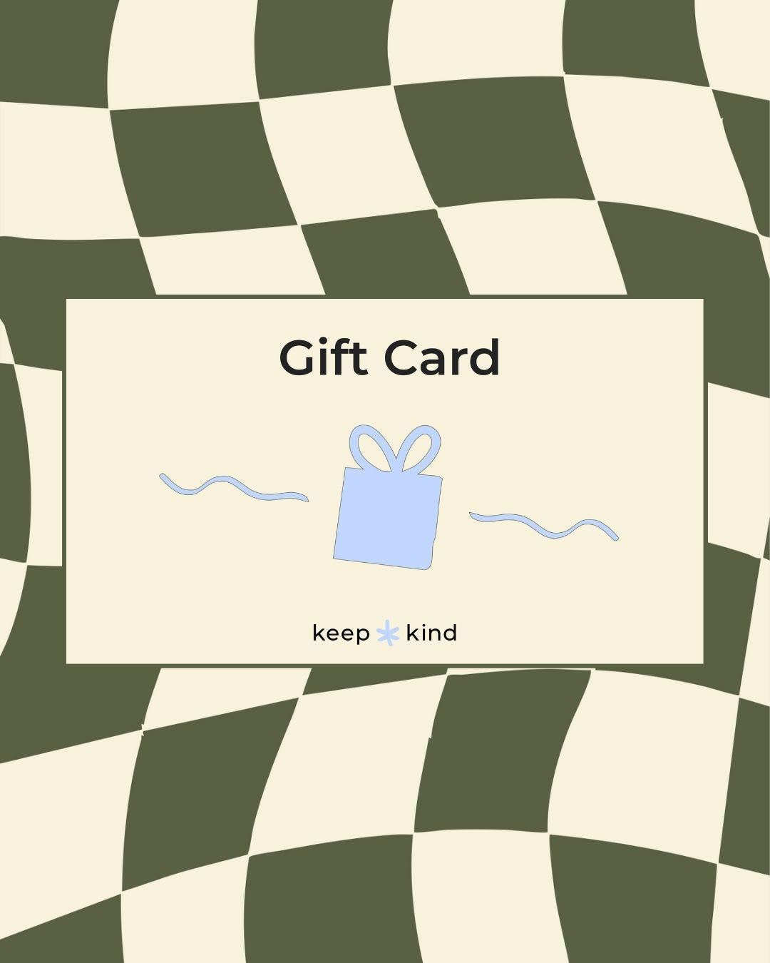 Keep + Kind Gift Card